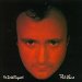 Phil Collins (1985) - No Jacket Required