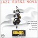 Various Artists - Gitanes Jazz: Jazz Bossa Nova