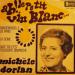 Michèle Dorlan - Ah! Le Petit Vin Blanc...