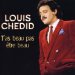Louis Chedid - Tas Beau Pas Etre Beau