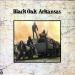 Black Oak Arkansas - 1er