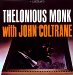 Monk Thelonious - Thelonious Monk With John Coltrane