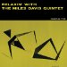 Miles Davis - Relaxin With The Miles Davis Quintet