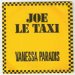 Paradis Vanessa - Joe Le Taxi