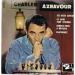 Charles Aznavour - Les Deux Guitares / Ce Jour Tant Attendu / Rendez-vous A Brasilia / Fraternité