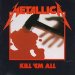 Metallica - Kill Em All Original Recording Reissued Edition By Metallica