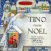 Tino Rossi - Tino Chante Noel