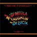 Paco De Lucia/meola/mclaughlin - Friday Night In San Francisco
