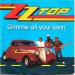Zz Top - Gimme All Your Lovin'