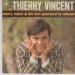 Vincent (thierry) - Merci, Merci