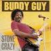 Buddy Guy - Stone Crazy