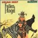 Uriah Heep - Fallen Angel