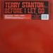 Terry Stanton / Dazz Band - Before I Let Go / You Are My Starship