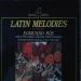 Edmundo Ros - Latin Melodies Old And New