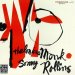 Monk Thelonious - Thelonious Monk & Sonny Rollins
