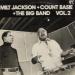 Milt Jackson + Count Basie + Big Band - Vol.2