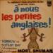B.o. / Mort Shuman - A Nous Les Petites Anglaises