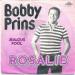 Bobby Prins - Rosalie