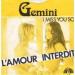 Gemini - L'amour Interdit