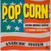 Anarchic System - Pop Corn