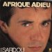 Michel Sardou - Afrique Adieu - Michel Sardou 7 45