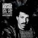 Lionel Richie - Say You, Say Me