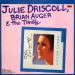 Julie Driscoll, Brian Auger & The Trinity - Julie Driscoll, Brian Auger & The Trinity