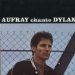 Aufray, Hugues - Hugues Aufray Chante Dylan