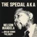 Special Aka - Nelson Mandela