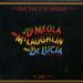 Al Di Meola, John Mc Laughlin, Paco De Lucia - Friday Night In San Francisco