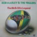 Bob Marley & Wailers - Bob Marley And Wailers Birth Of A Legend 2 Lp Set