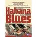 Fiction - Benito Zambrano - Habana Blues