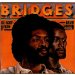 Gil Scott-heron & Brian Jackson - Bridges