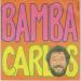 Carlos - Bamba Carlos