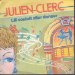 Julien Clerc - Lili Voulait Aller Danser
