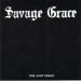 Savage Grace - The Lost Grace