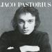 Jaco Pastorius - Modern American Music...period! The Criteria Sessions