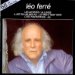 Léo Ferré - Il Est Six Heures Ici ... Et Midi A New York