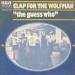 Guess Who (the) - Clap For The Wolfman