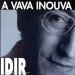 Idir - Vava Inouva