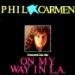 Phil Carmen - On My Way In La