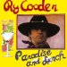 Cooder, Ry - Paradise & Lunch