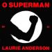 Laurie Anderson - O Superman