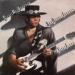 Stevie Ray Vaughan And Double Trouble - Texas Flood