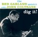 The Red Garland Quartet With John Coltrane - Dig It !