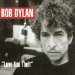 Bob Dylan - Love & Theft