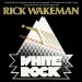 Rick Wakeman - White Rock