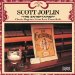 Scott Joplin - The Entertainer: Classic Ragtime From Rare Piano Rolls