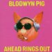 Blodwyn Pig - Ahead Rings Out