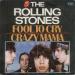 The Rolling Stones - Crazy Mama /  Fool To Gry
